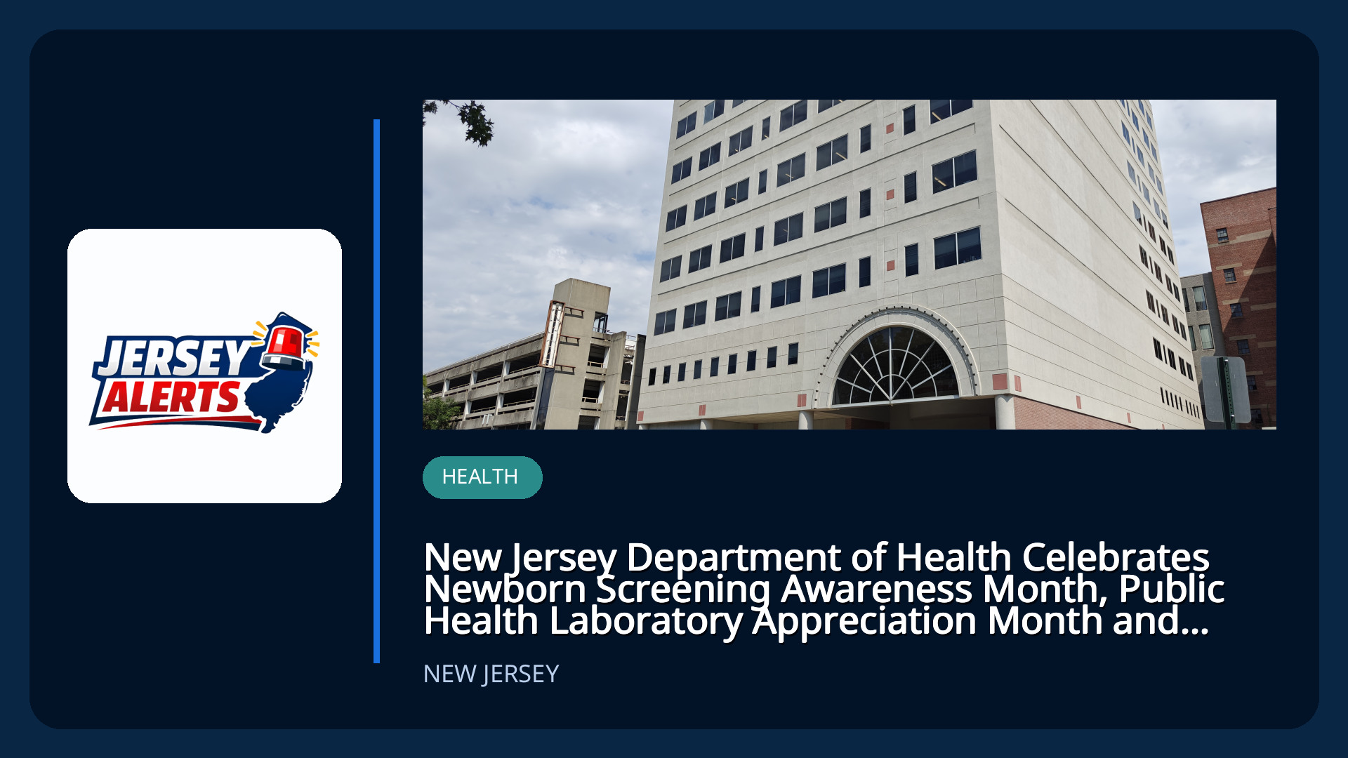 New Jersey Department of Health Celebrates Newborn Screening Awareness Month, Public Health Laboratory Appreciation Month and Continues to Lead Robust Newborn Screening Efforts Sta